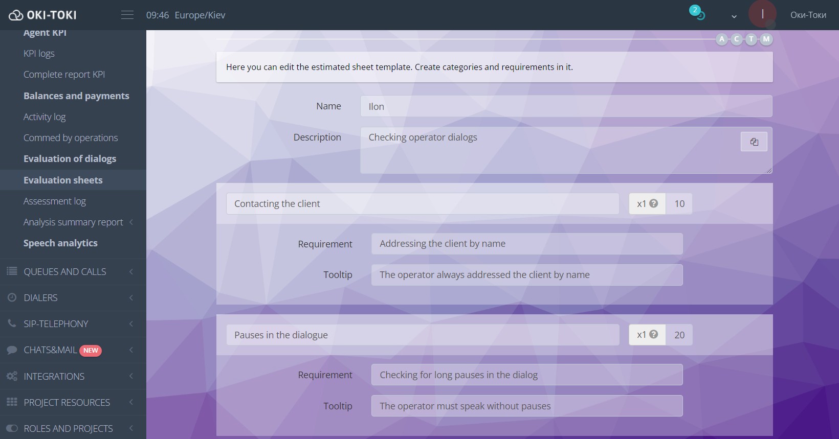 Evaluation sheets of operator dialogues