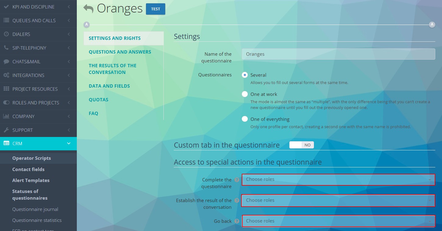 Selecting a role for special rights in questionnaire