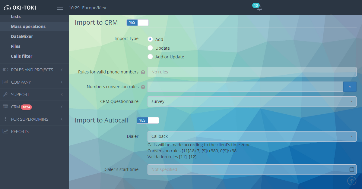 Selection of form and Dialer